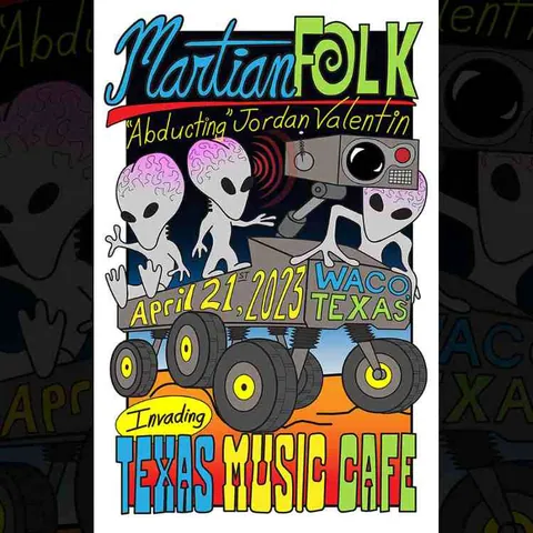 Poster: Martian Folk, Texas Music Cafe